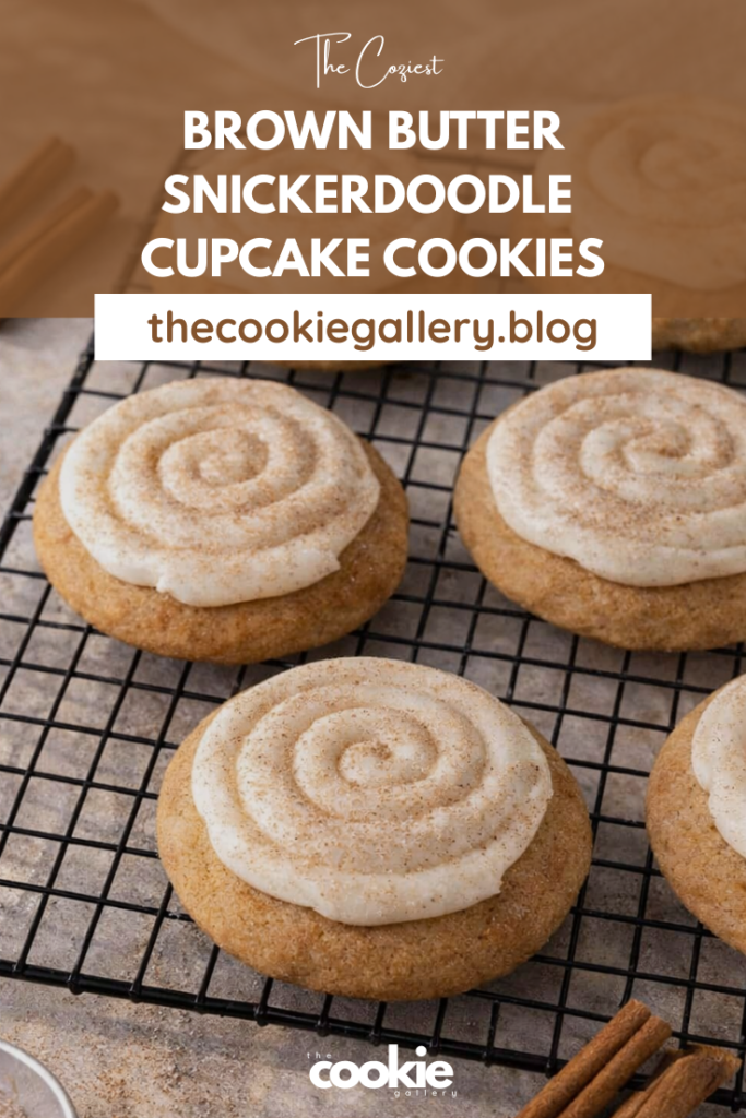 The Coziest Brown Butter Snickerdoodle Cupcake Cookies brown butter snickerdoodle cupcake cookies pin